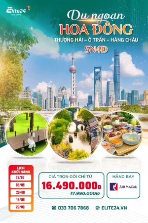 Đà Nẵng - Thượng Hải - Ô Trấn - Hàng Châu